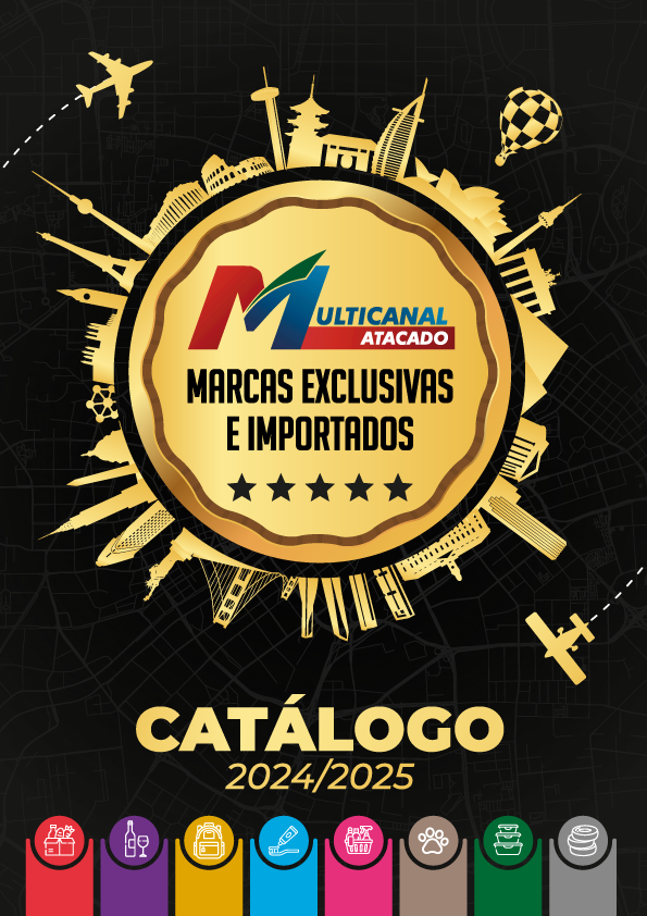 CATÁLOGO MARCAS EXCLUSIVAS E IMPORTADOS MULTICANAL ATACADO 2024-2025